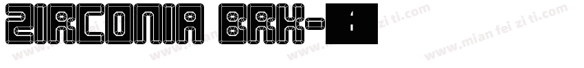 Zirconia BRK字体转换